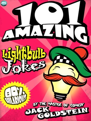 cover image of 101 Amazing Lightbulb Jokes
